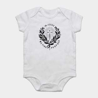 In Jesus We Find Purpose Baby Bodysuit